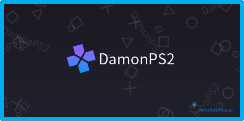 download damon ps2 emulator - MatthGOPlayer