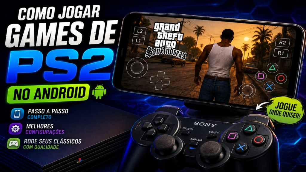 Como Jogar Games de PS2 no Android Guia Completo para Configurar o Emulador - Matthgoplayer